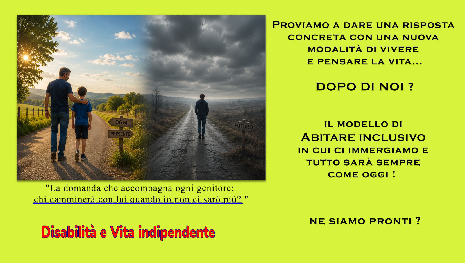 Dopo di Noi Dopo di Noi